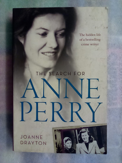 The Search for Anne Perry by Joanne Drayton