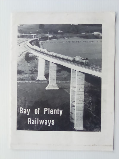 Bay of Plenty Railways - The East Coast Main Trunk by John Russell Jr.