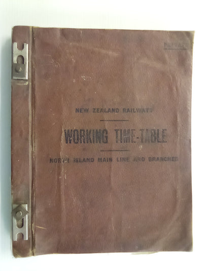 NZR Working Timetable - North Island Main Line & Branches