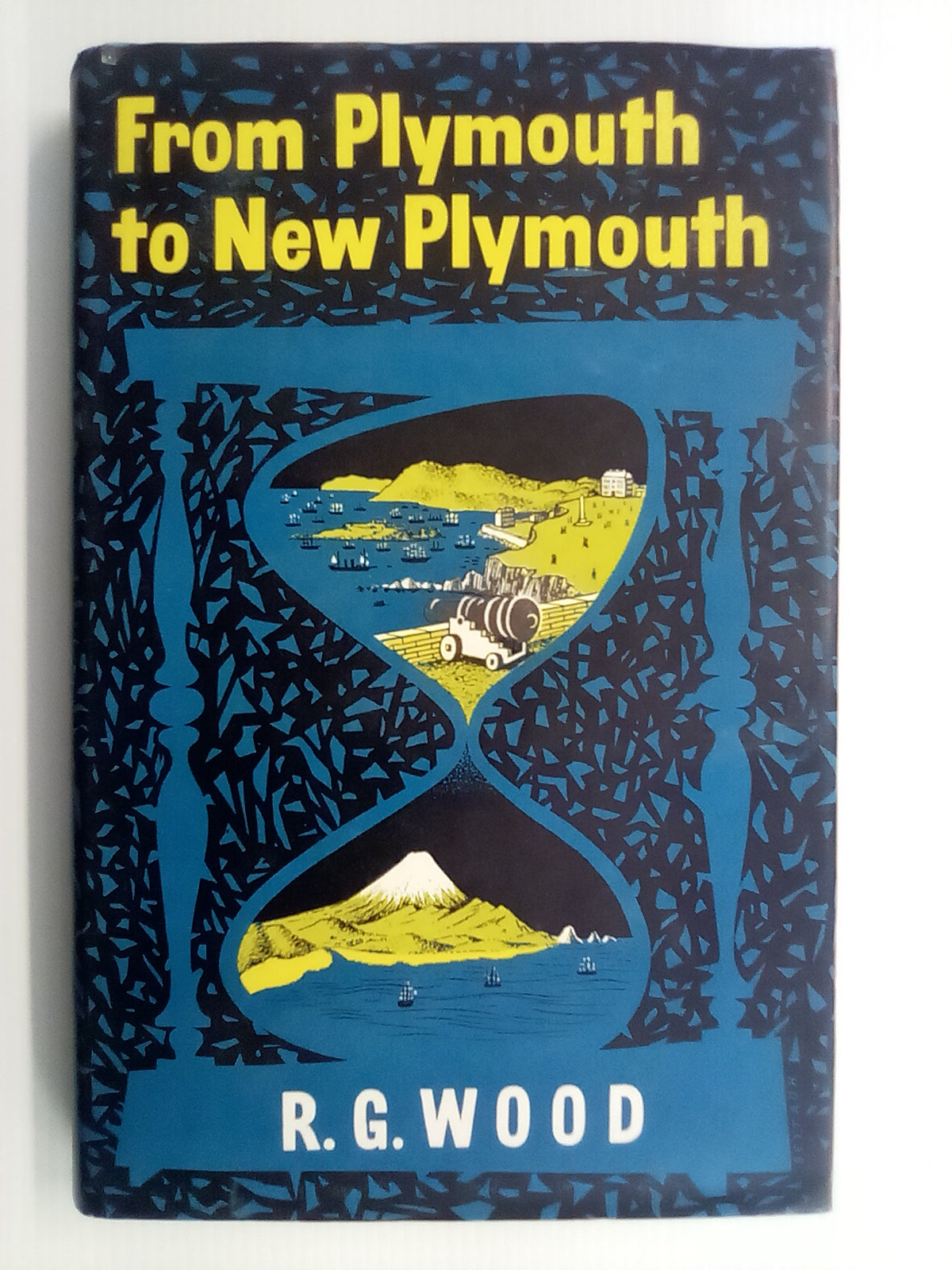 From Plymouth to New Plymouth (1959) by R.G. Wood