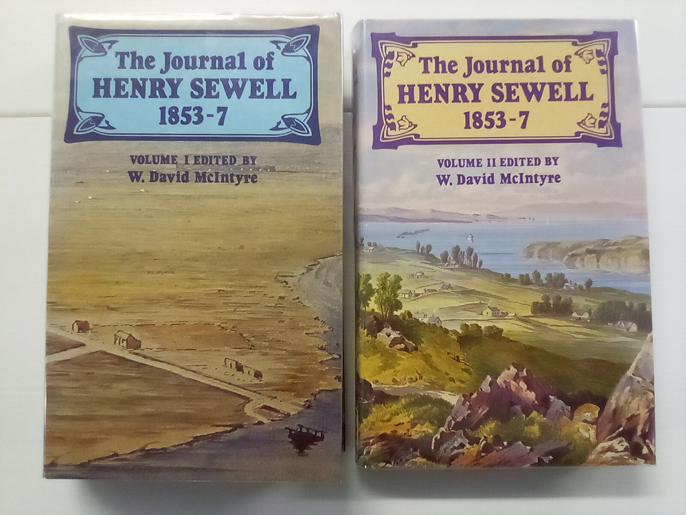 The Journal of Henry Sewell 1853-1857 Volumes 1 & 2