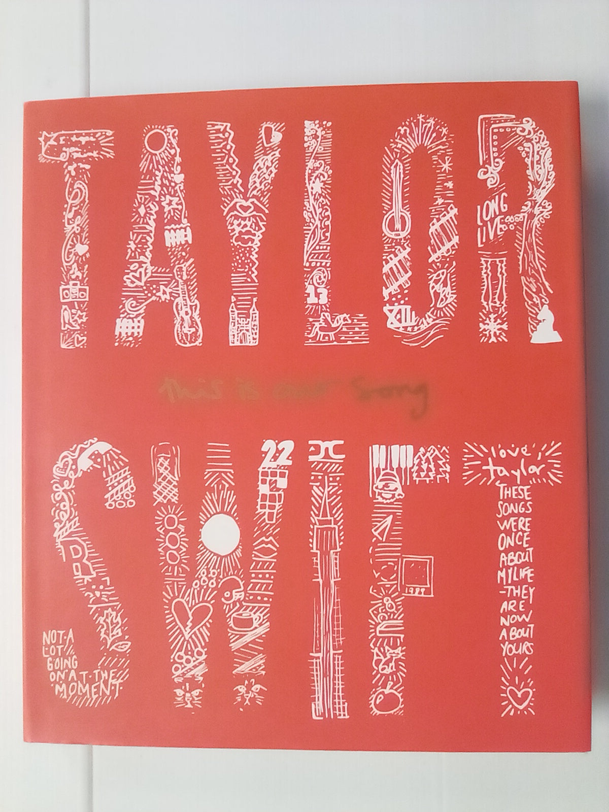 Taylor Swift - This is Our Song (Hardcover)