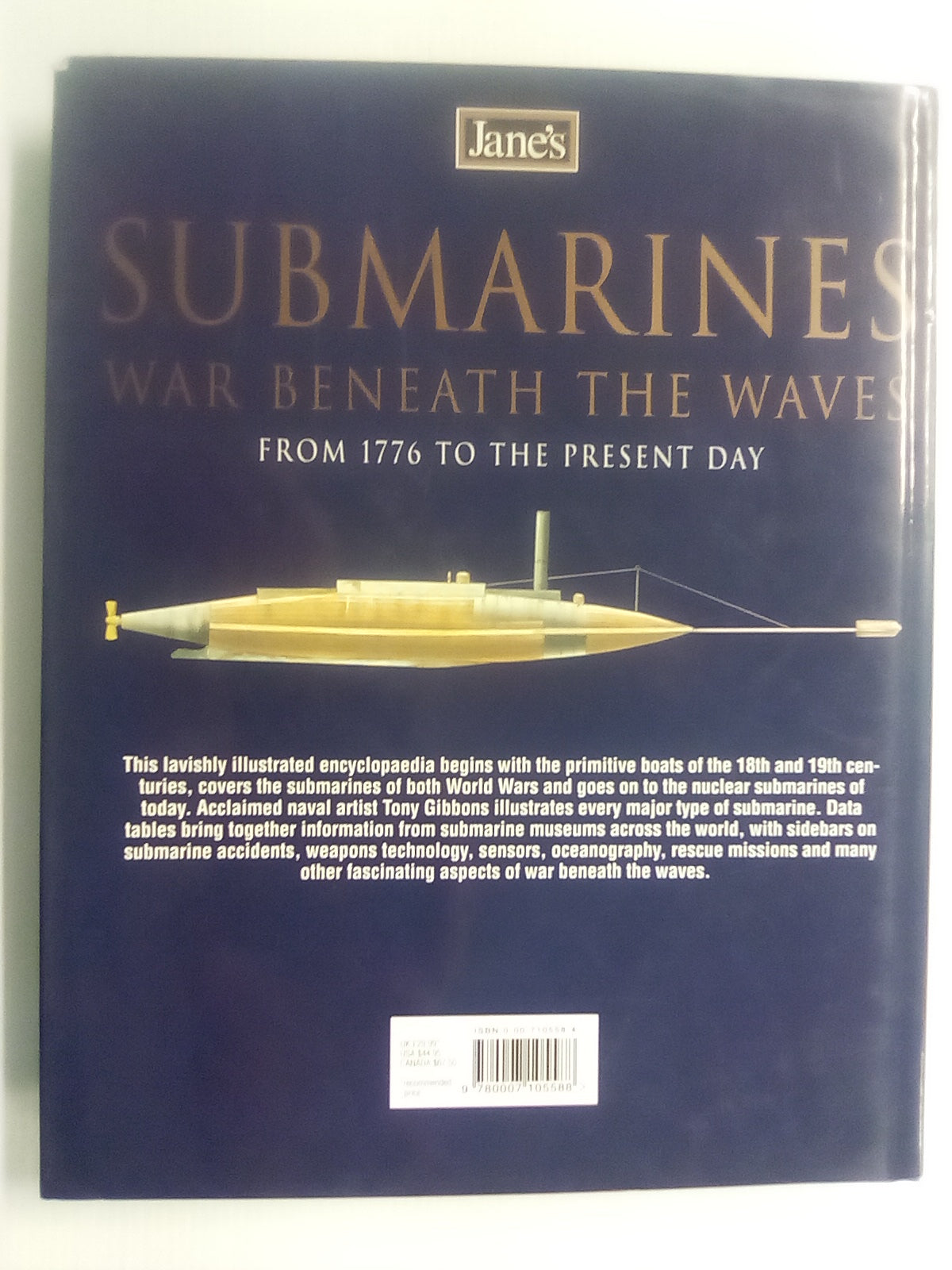 Submarines - From 1776 to the Present-Day - War Beneath the Waves (Jane's)