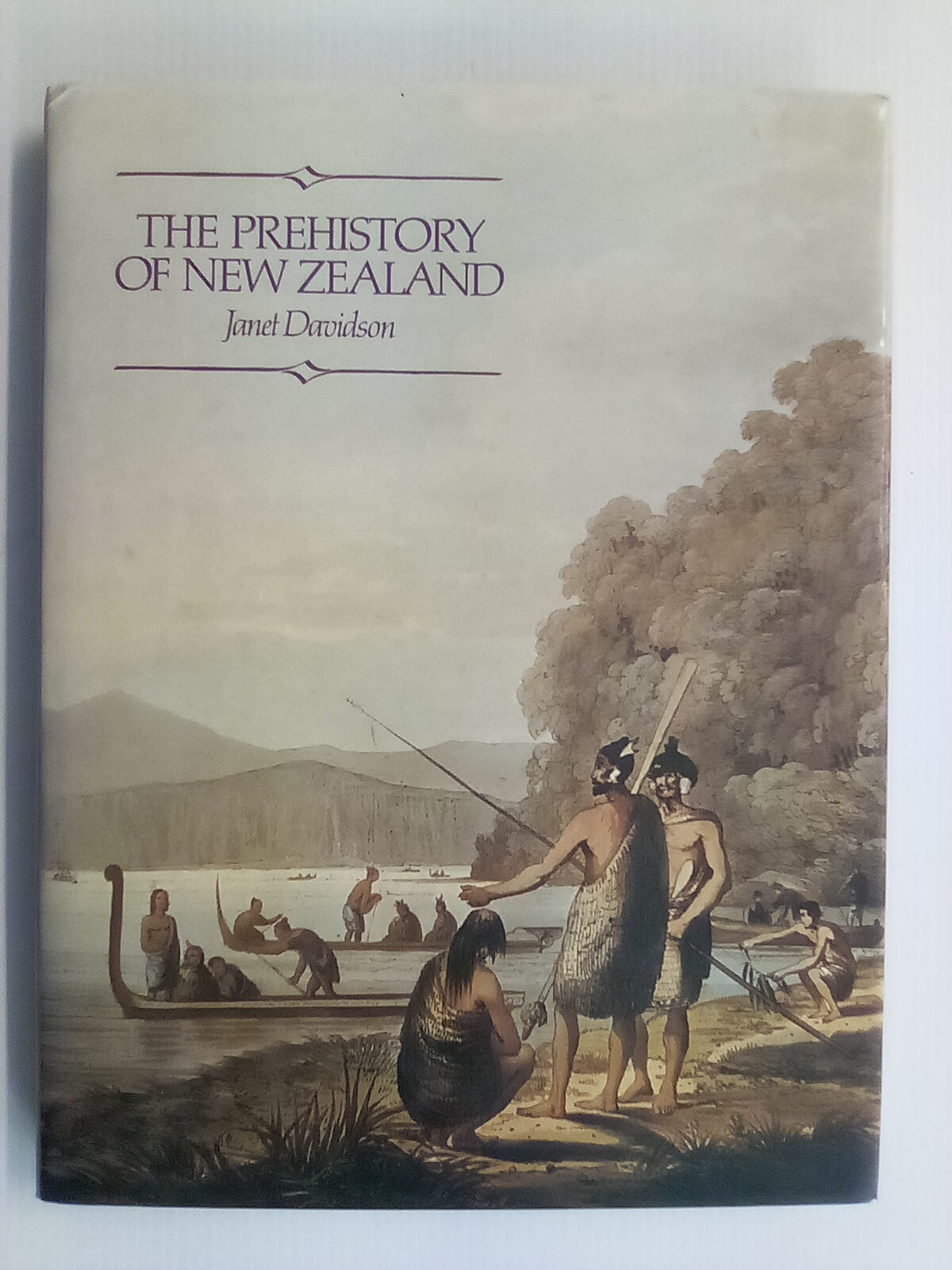 The Prehistory of New Zealand by Janet Davidson