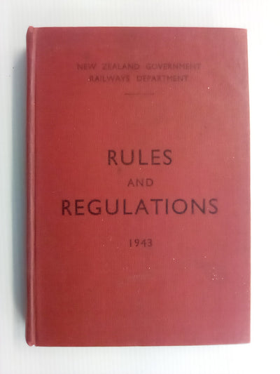 New Zealand Government Railways Department -  Rules & Regulations (1943)