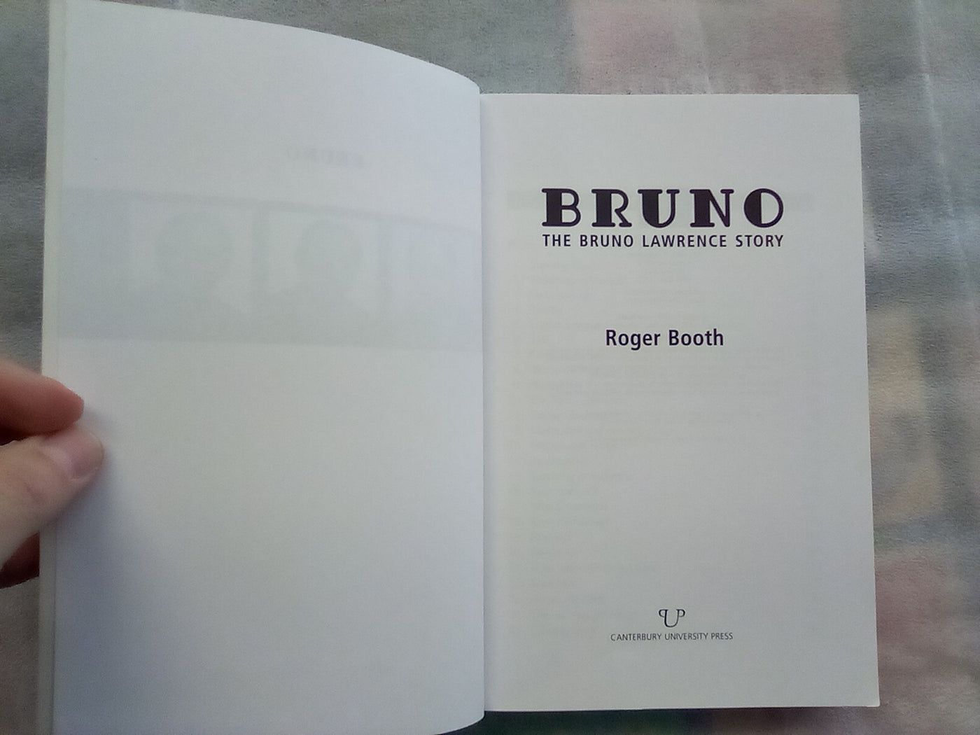 Bruno - The Bruno Lawrence Story by Roger Booth