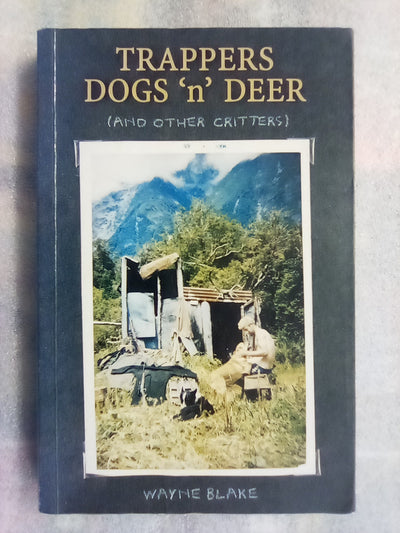 Trappers Dogs 'n' Deer by Wayne Blake